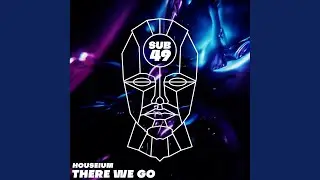 There We Go (Extended Mix)