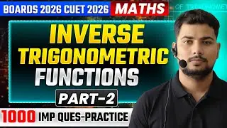 Inverse Trignometric Functions 2 |Board2026 |1000 Questions Practice| Class 12th| #12thboard #maths