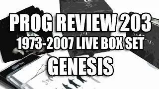 Prog Review 203 - 1973 - 2007 Live Box Set - Genesis