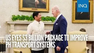 US eyes $3 billion package to improve PH transport systems | #INQToday
