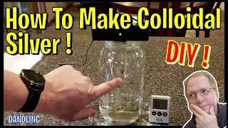 How To Make Colloidal Silver Using a Generator