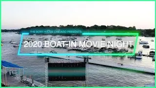 2020 Boat-In Movie Night Boat House Chicago BoatHouseh2o.com