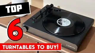 Best Turntables in 2025 - Only 6 Options You Should Consider Today