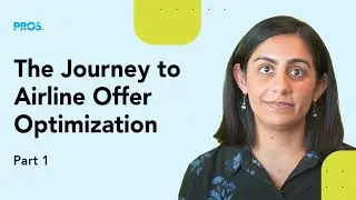 The Journey to Airline Offer Optimization - Part I