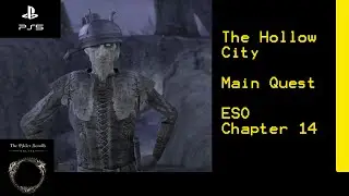 The Hollow City - Cold Harbor - Elder Scrolls Online (ESO)- PS5 4K