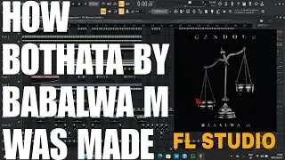 How Bothata By Babalwa M Was Made (99% Accurate)