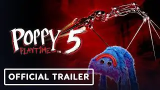Poppy Playtime: Chapter 5 - Official Gameplay Trailer