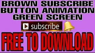 Brown subscribe button animation green screen | FREE TO DOWNLOAD | ZacharyDwayne channel