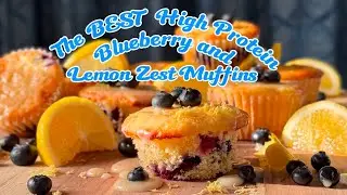 The BEST Low-Carb Lemon Zest Blueberry Muffins &ndash; High-Protein, Sugar-Free & Easy to Make!