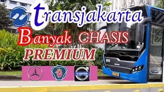 TRANSJAKARTA DENGAN CHASIS PREMIUM . //TRANSPORTASI MODERN KOTA JAKARTA  BANYAK CHASIS EROPA LOH !!