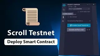 Deploy a Smart Contract On Scroll Alpha Testnet