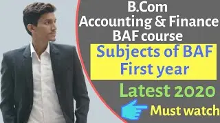 BAF Course subjects details information || First Year || Latest 2020