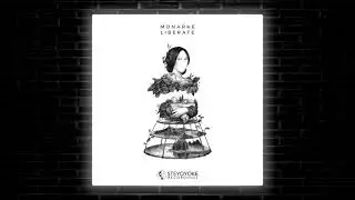 Monarke, Alya V - Liberate (Original Mix) [Steyoyoke]