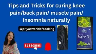 how to get rid of knee pain or muscle pain @priyasworldofcooking #healthbenefitsof #cookingchannel