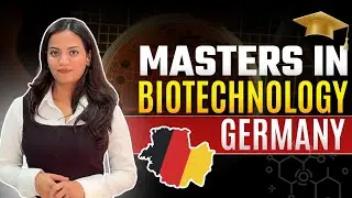 Master's in Biotechnology in Germany: Top Universities, Fees & Job Scope!