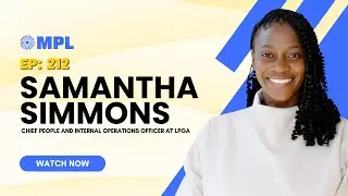 212 - Sam Simmons, Chief People and Internal Operations Officer at the LPGA,