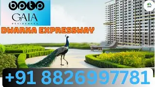 Sector 102 Gurgaon Dwarka Expressway New Launch Luxury Project in BPTP GAIA RESIDENCES  8527188527