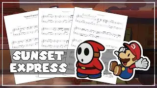 Paper Mario: Color Splash - Sunset Express (Piano Sheet Music)