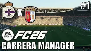 FC 26 | #1 CARRERA MANAGER | DEPORTIVO LA CORU&Ntilde;A | 1&ordm; JOGO DA COPA