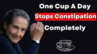 Barbara O'Neill&rsquo;s Secret Colon Tea to Break Free from Constipation