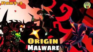Malware origin in Ben 10 | Ben 10 Malware story |  Part- 2 explained by Alien universal