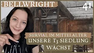 Schicke H&auml;user und ne menge b&ouml;ser Banditen (wie immer)😌Bellwright🛎️Part 41