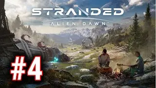 [Episode 4] Stranded: Alien Dawn 2023 PS5 Gameplay [Time For Some DEFENSE!!!]