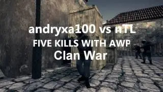 [Red_Bull]andryxa100 five kills with awp.Clan War game