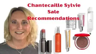 Chantecaille Sylvie Sale Recommendations