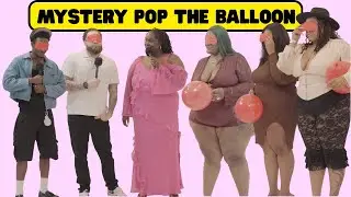 MYSTERY POP THE BALLOON OR FIND LOVE | PLUS SIZE EDITION