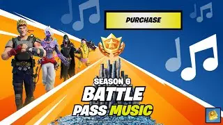 Fortnite | Chapter 2 Season 6 Battle Pass THEME/PURCHASE MUSIC