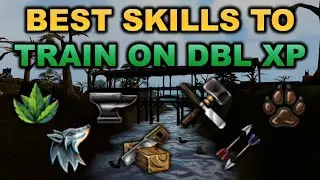 Best Skills to Train on Double XP Weekend Extended [RuneScape 3]
