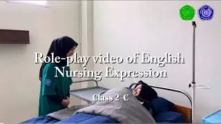 English Nursing Expression Role-play video Requesting and Giving Opinion