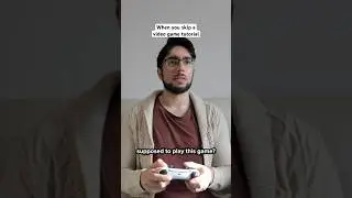 When you skip a video game tutorial #skit #comedy #funny
