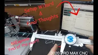 CNC Software Setup & Final Thoughts