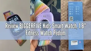 Review BIGGERFIVE Kids Smart Watch, 1.8