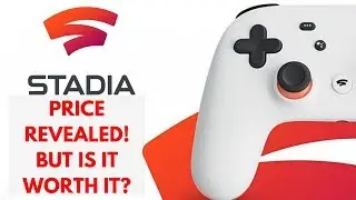 Google Stadia Price REVEALED But is it Worth it? (First Impressions)