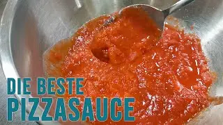 DIE BESTE PIZZASAUCE - REZEPT - Original italienisch
