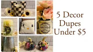 5 Decor Dupes l Kirklands l Hobby Lobby l MacKenzie Childs l 5 Under $5 l DollarTree Diy Crafts