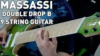Massassi - Original Double Drop B 9 String Guitar Song feat. Johnny Ciardullo