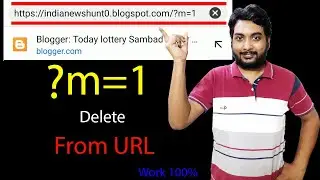 How to remove ?m=1 from URL in blogger | How to delete ?m=1 from URL in blogger in Hindi