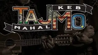 Ain't Nobody Talkin by Taj Mahal and Keb Mo from TajMo