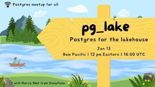 Postgres for the Lakehouse: pg_lake
