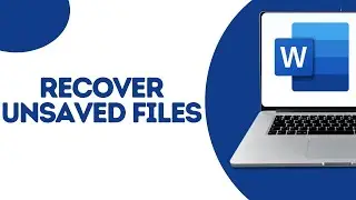 How to Recover Unsaved Documents In MS Word ?