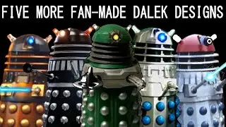  Five more brilliant fan-made Dalek designs