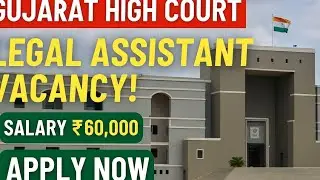 Legal Assistant Get Ready for the BIGGEST Law Job Opportunity in Gujarat High Court 2025! Legal jobs