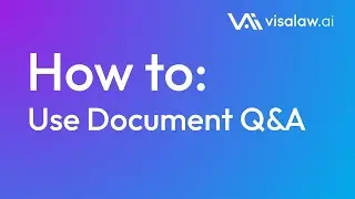 How to Use Document Q&A | Visalaw.ai Tutorial