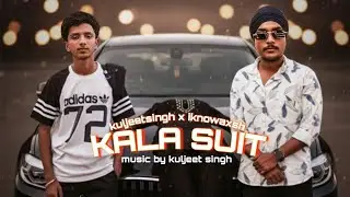 KALA SUIT - KULJEET SINGH X IKNOWAXSH (OFICIAL AUDIO) latest Punjabi song