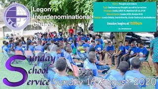 LIC Sunday School Bible Lesson | Thoughts & Actions - 16th August 2020