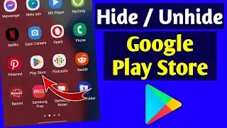 How to Hide and Unhide the Google Play Store on Android